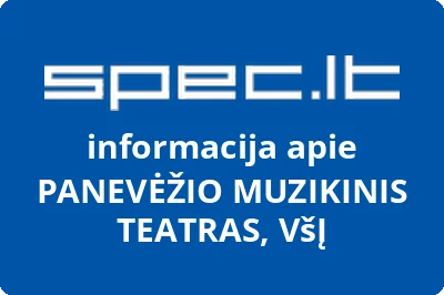 PANEVĖŽIO MUZIKINIS TEATRAS, VšĮ