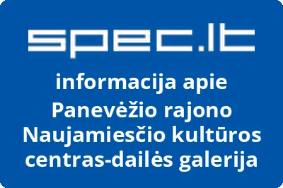 Panevėžio rajono Naujamiesčio kultūros centras-dailės galerija