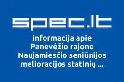 Panevėžio rajono Naujamiesčio seniūnijos melioracijos statinių naudotojų asociacija iliustracija