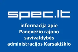 Panevėžio rajono savivaldybės administracijos Karsakiškio seniūnija