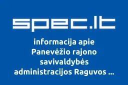 Panevėžio rajono savivaldybės administracijos Raguvos seniūnija