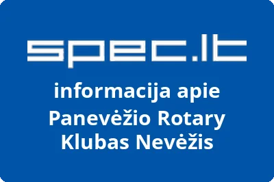Panevėžio Rotary klubas NEVĖŽIS