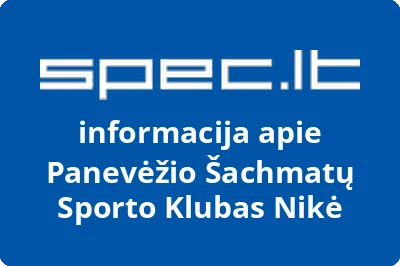 Panevėžio šachmatų sporto klubas Nikė