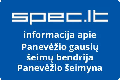 Panevėžio gausių šeimų bendrija Panevėžio šeimyna