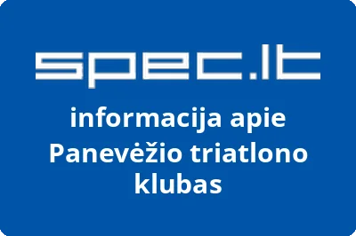 Panevėžio triatlono klubas | spec.lt