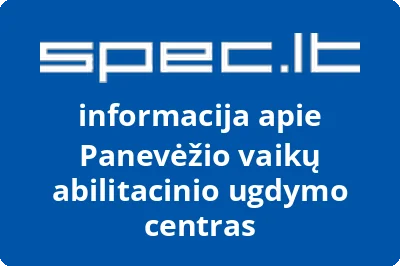 Panevėžio vaikų abilitacinio ugdymo centras