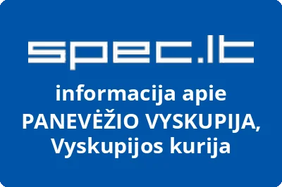 PANEVĖŽIO VYSKUPIJA, Vyskupijos kurija