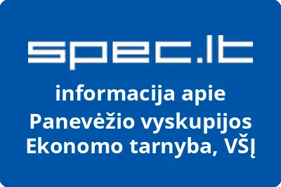 Panevėžio vyskupijos Ekonomo tarnyba, VŠĮ | spec.lt