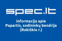 Papartis, sodininkų bendrija (Rokiškio r.) | spec.lt