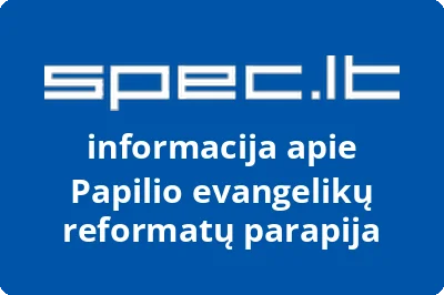Papilio evangelikų reformatų parapija