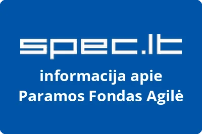 Paramos fondas AGILĖ