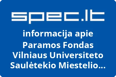 Paramos Fondas Vilniaus Universiteto Saulėtekio Miestelio Skulptūrų Ansambliui Sukurti