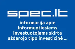 Informuotiesiems investuotojams skirta uždarojo tipo investicinė bendrovė KŪB EIKA RESIDENTIAL FUND III | spec.lt