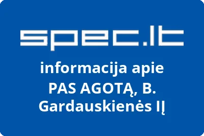 PAS AGOTĄ, B. Gardauskienės, IĮ | spec.lt