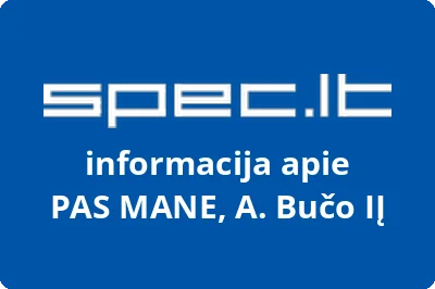 PAS MANE, A. Bučo, IĮ