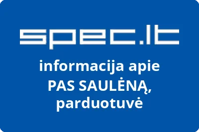 PAS SAULĖNĄ, parduotuvė