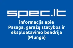 Pasaga, garažų statybos ir eksploatavimo bendrija (Plungė) | spec.lt