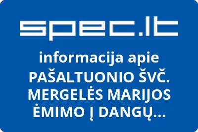 PAŠALTUONIO ŠVČ. MERGELĖS MARIJOS ĖMIMO Į DANGŲ BAŽNYČIA