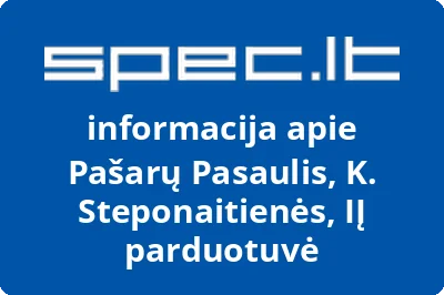 Pašarų Pasaulis, K. Steponaitienės, IĮ parduotuvė | spec.lt