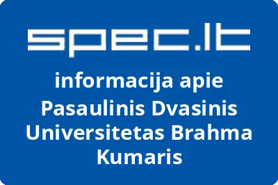 Pasaulinis Dvasinis Universitetas Brahma Kumaris