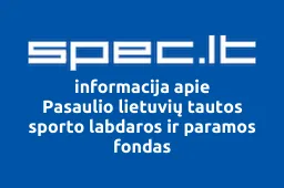 Pasaulio lietuvių tautos sporto labdaros ir paramos fondas | spec.lt