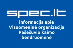 Visuomeninė organizacija Pašešuvio kaimo bendruomenė | spec.lt