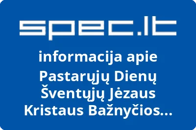 Pastarųjų Dienų Šventųjų Jėzaus Kristaus Bažnyčios religinė bendrija
