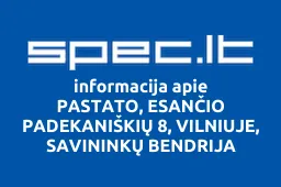 PASTATO, ESANČIO PADEKANIŠKIŲ 8, VILNIUJE, SAVININKŲ BENDRIJA | spec.lt