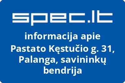 Pastato Kęstučio g. 31, Palanga, savininkų bendrija