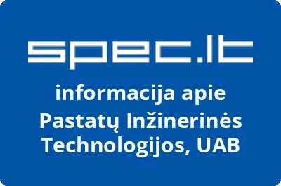 PASTATŲ INŽINERINĖS TECHNOLOGIJOS, UAB