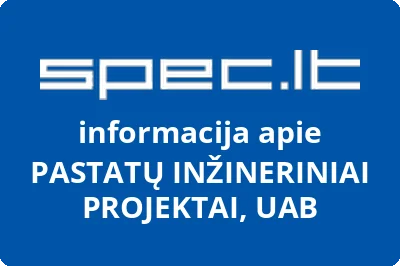 PASTATŲ INŽINERINIAI PROJEKTAI, UAB