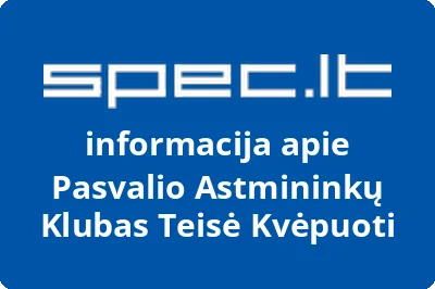Pasvalio astmininkų klubas Teisė kvėpuoti
