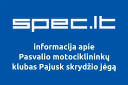 Pasvalio motociklininkų klubas Pajusk skrydžio jėgą