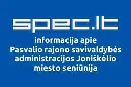 Pasvalio rajono savivaldybės administracijos Joniškėlio miesto seniūnija | spec.lt