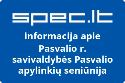 Pasvalio r. savivaldybės Pasvalio apylinkių seniūnija