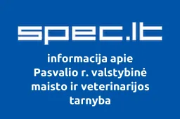 Pasvalio r. valstybinė maisto ir veterinarijos tarnyba