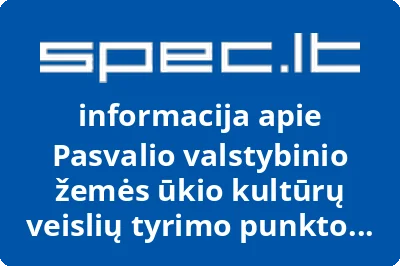 Pasvalio valstybinio žemės ūkio kultūrų veislių tyrimo punkto profsąjunginė organizacija