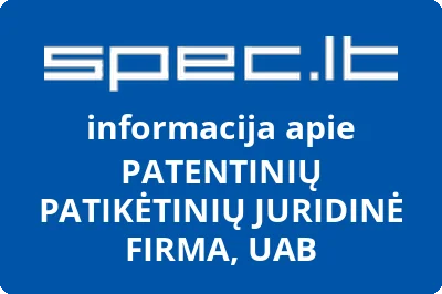 Patentinių patikėtinių juridinė firma, UAB