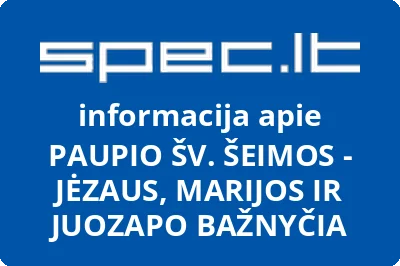 Paupio Šv. ŠeimosJėzaus, Marijos ir Juozapo parapija