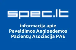 Paveldimos Angioedemos Pacientų Asociacija PAE iliustracija