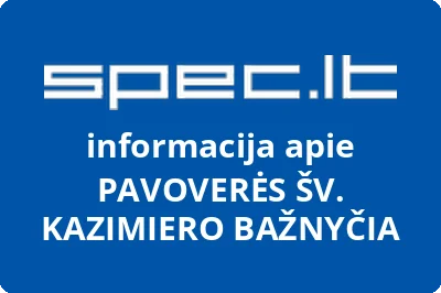 PAVOVERĖS ŠV. KAZIMIERO BAŽNYČIA