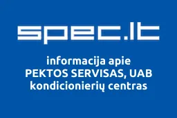 PEKTOS SERVISAS, UAB kondicionierių centras | spec.lt