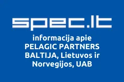 PELAGIC PARTNERS BALTIJA, Lietuvos ir Norvegijos, UAB | spec.lt