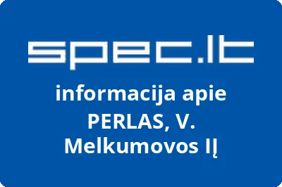 PERLAS, V. Melkumovos, IĮ