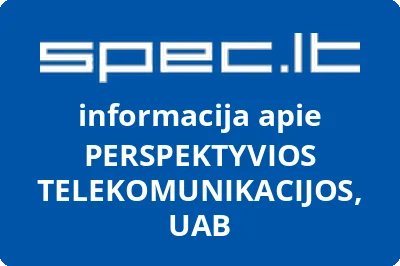 PERSPEKTYVIOS TELEKOMUNIKACIJOS, UAB