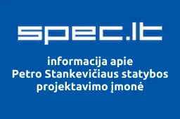 Petro Stankevičiaus statybos projektavimo įmonė | spec.lt