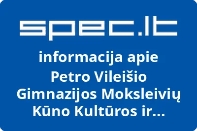 Petro Vileišio gimnazijos moksleivių kūno kultūros ir sveikatingumo klubas Clarus