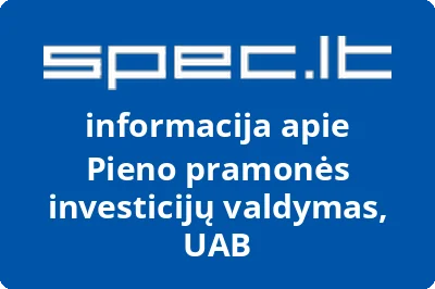 Pieno pramonės investicijų valdymas, UAB