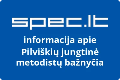 Pilviškių jungtinė metodistų bažnyčia