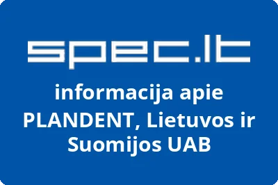 Lietuvos ir Suomijos uždaroji akcinė bendrovė Plandent